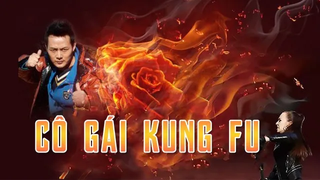 Cô Gái KungFu Cô Gái KungFu