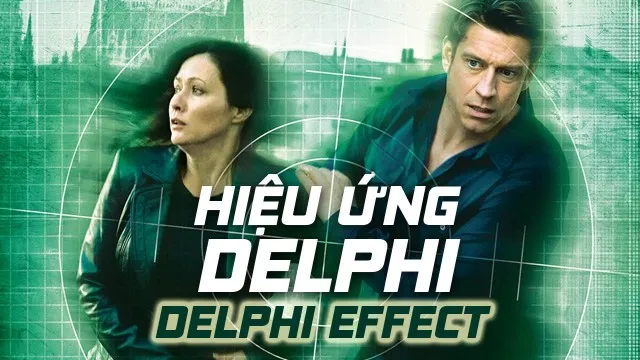 Hiệu Ứng Delphi Hiệu Ứng Delphi