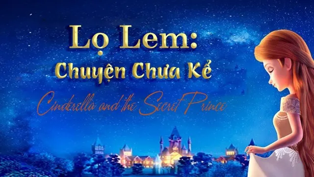 Lọ Lem: Chuyện Chưa Kể Lọ Lem: Chuyện Chưa Kể