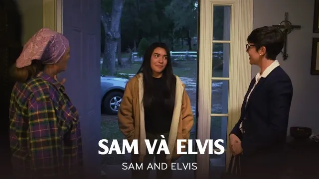 Sam Và Elvis Sam Và Elvis